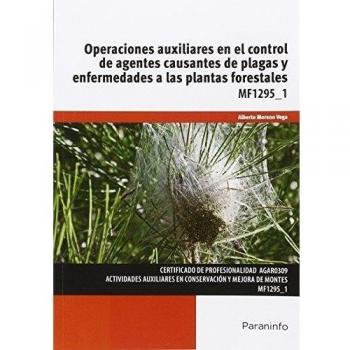 OPERACIONES AUXILIARES EN EL CONTROL DE AGENTES MF1295-1
