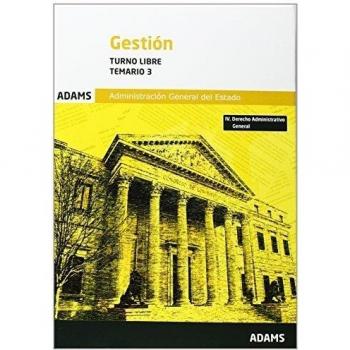 Gestión de la administración del estado: derecho administrativo general : temario 3