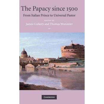 El Papado desde 1500: De Príncipe Italiano a Pastor Universal