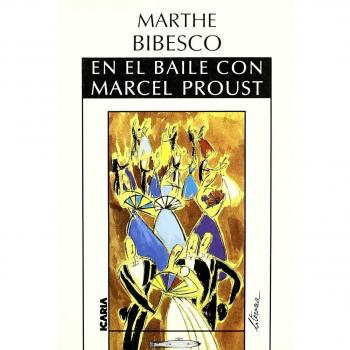 En el Baile Con Marcel Proust