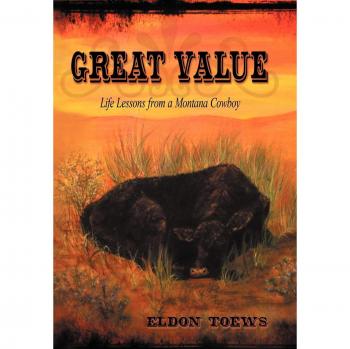 Lecciones de Vida de un Vaquero de Montana - Edición Dura de Gran Valor