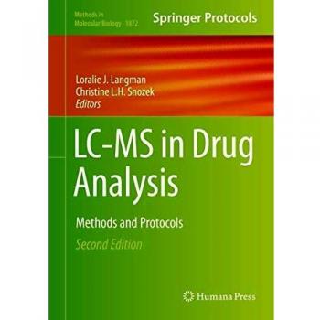 LC-MS in Drug Analysis: Methods and Protocols: 1872
