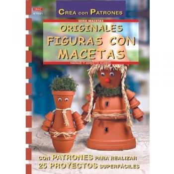 Serie Macetas nº 1. ORIGINALES FIGURAS CON MACETAS