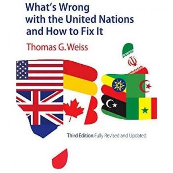 What's Wrong with the United Nations and How to Fix it
