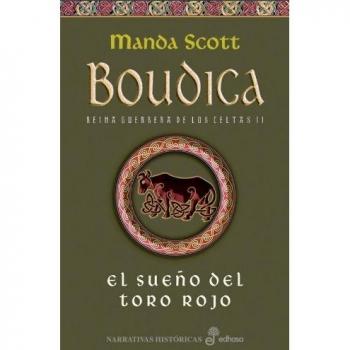 El sue¤o del toro rojo. Boudica