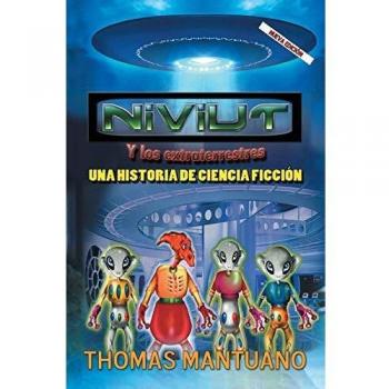 Niviut y los Extraterrestres: Una Historia de Ciencia Ficción