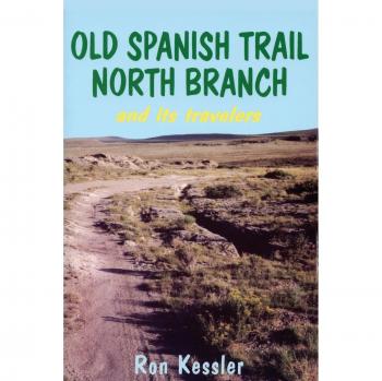 Sendero Español Antiguo: Rutas y Viajeros del Suroeste Americano - Edición en Tapa Blanda