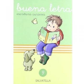 Buena letra, escritura cursiva 9, Educación Primaria - 9788472105379