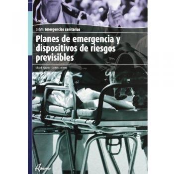 Planes de emergencia y dispositivos de riesgos previsibles