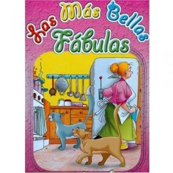 Las Mas Bellas Fabulas: Rosa: Que Te Contaran Muchas Veces