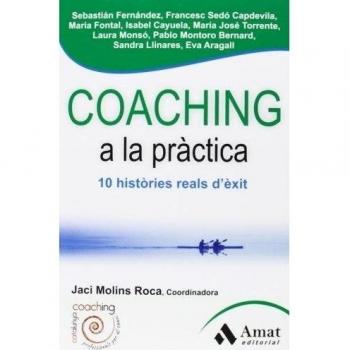 Coaching a la práctica: 10 històries reals d'éxit