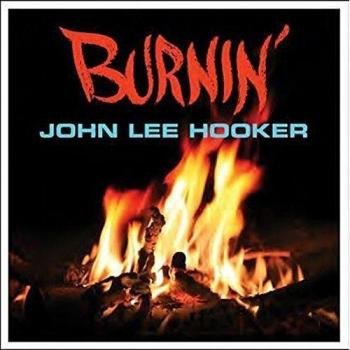 John Lee Hooker Burnin' - 180g Vinyl LP (2015 UK Edition)
