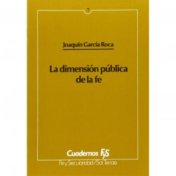 La dimensión pública de la fe: 7