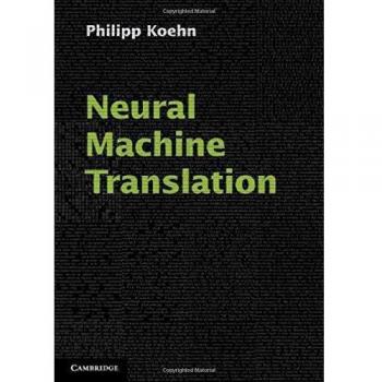 Neural Machine Translation