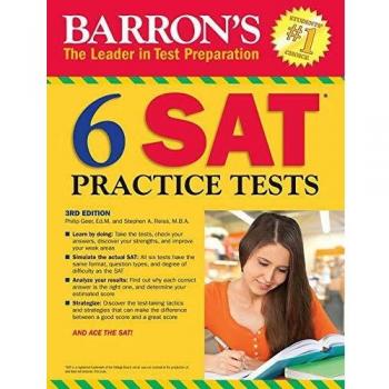 6 Practice Tests for the SAT: 3RD Edition