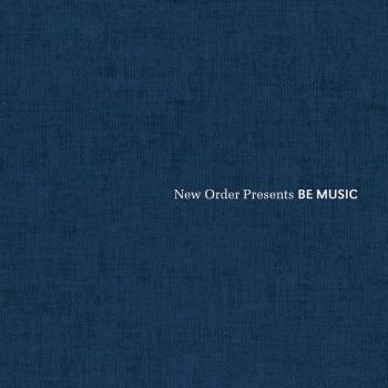 New Order Presents Be Music (Various Artists) - Compilation Album with Eclectic Beats and Influential Tracks