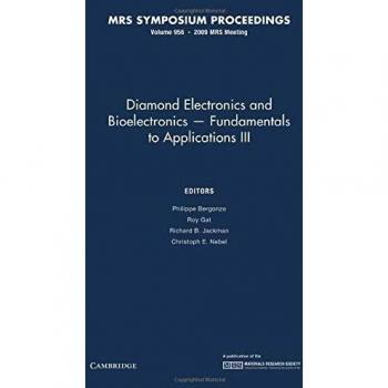 Fundamentos y Aplicaciones de Electrónica y Bioelectrónica en Diamante: Volumen 1203 (Actas MRS)