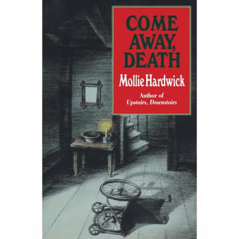 Come Away, Death - Edición en Rústica de Mollie Hardwick