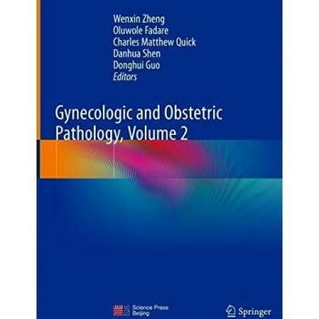 Gynecologic and Obstetric Pathology, Volume 2