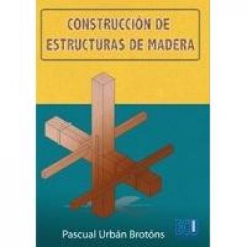 Construcción de estructuras de madera