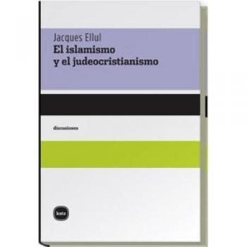 Islamismo Y Judeocristianismo, El