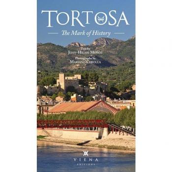 Tortosa: The Mark of History