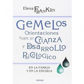 Gemelos. Orientaciones Sobre Crianza: En la familia y en la escuela: 208