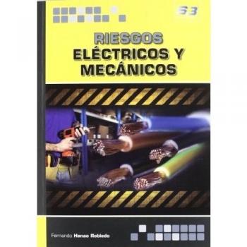 Riesgos Eléctricos y Mecánicos