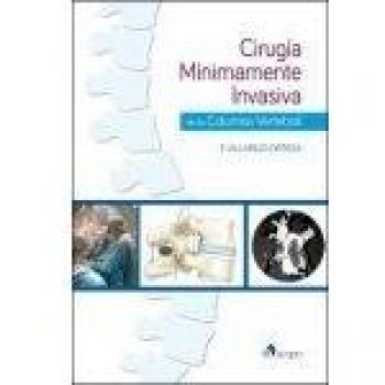 Cirugía mínimamente invasiva de la columna vertebral