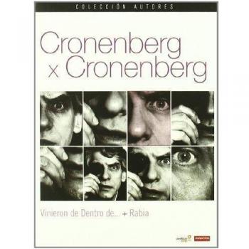 Cronenberg: Vinieron De Dentro De + Rabia [DVD]