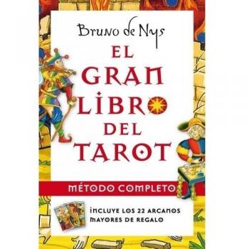 El gran libro del Tarot. Método completo
