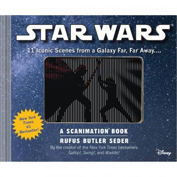 Star Wars: A Scanimation Book: 11 Iconic Scenes from a Galaxy Far, Far Away...