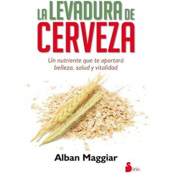 LA LEVADURA DE CERVEZA - Alban Maggiar