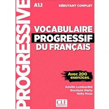 Complete Beginner's French Vocabulary Progression A1.1 Book + Audio CD + Web Book