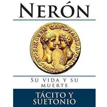 Neron: Su vida y su muerte