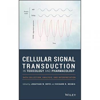 Cellular Signal Transduction in Toxicology and Pharmacology: Data Collection, Analysis, and Interpretation