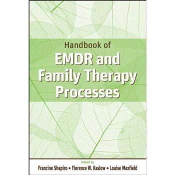Handbook of EMDR and Family Therapy Processes