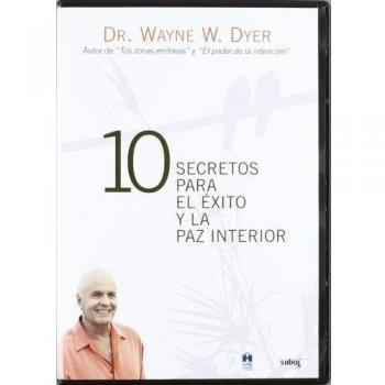 10 secretos para el éxito y la paz interior [DVD]