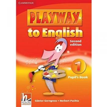 Libro del Alumno Playway to English 1 - Gerngross Gunter, Puchta Herbert
