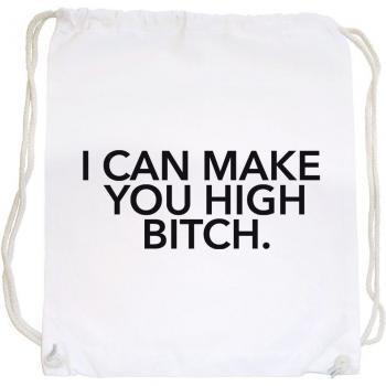 I Can Make You High Bitch Bolsa De Gym Blanco Certified Freak