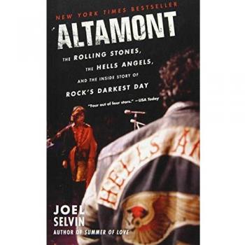Altamont: The Rolling Stones, the Hells Angels, and the Inside Story of Rock's Darkest Day