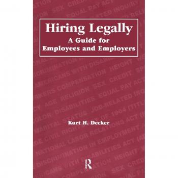 Hiring Legally: A Guide for Employees and Employers