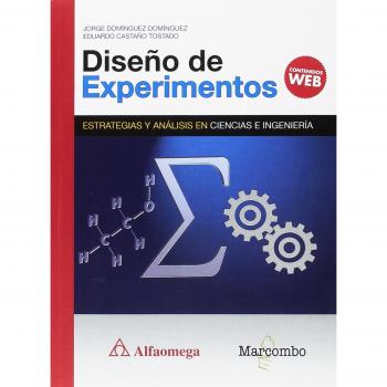 DISEÑO DE EXPERIMENTOS. ESTRATEGIAS Y ANÁLISIS EN CIENCIAS E INGENIERÍAS - DOMÍNGUEZ ,JORGE/CASTAÑO, EDUARDO