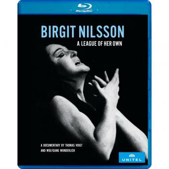 Birgit Nilsson: A League of Her Own (Blu-ray, HD Documentary)