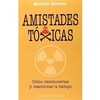 AMISTADES TÓXICAS