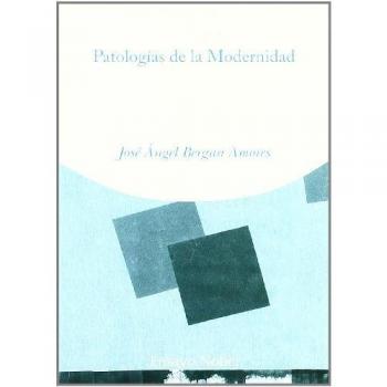 Patologías de la modernidad