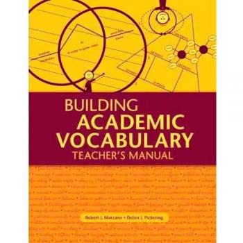 Building Academic Vocabulary: Teacher's Manual