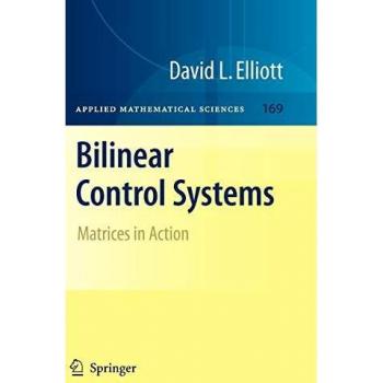 Bilinear Control Systems: Matrices in Action: 169