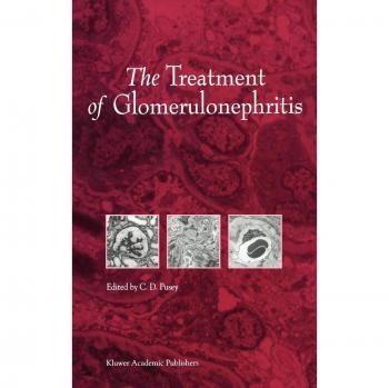 Glomerulonephritis Treatment Guide: Developments in Nephrology Volume 40