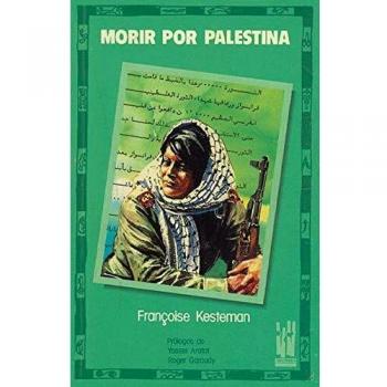 Morir por Palestina